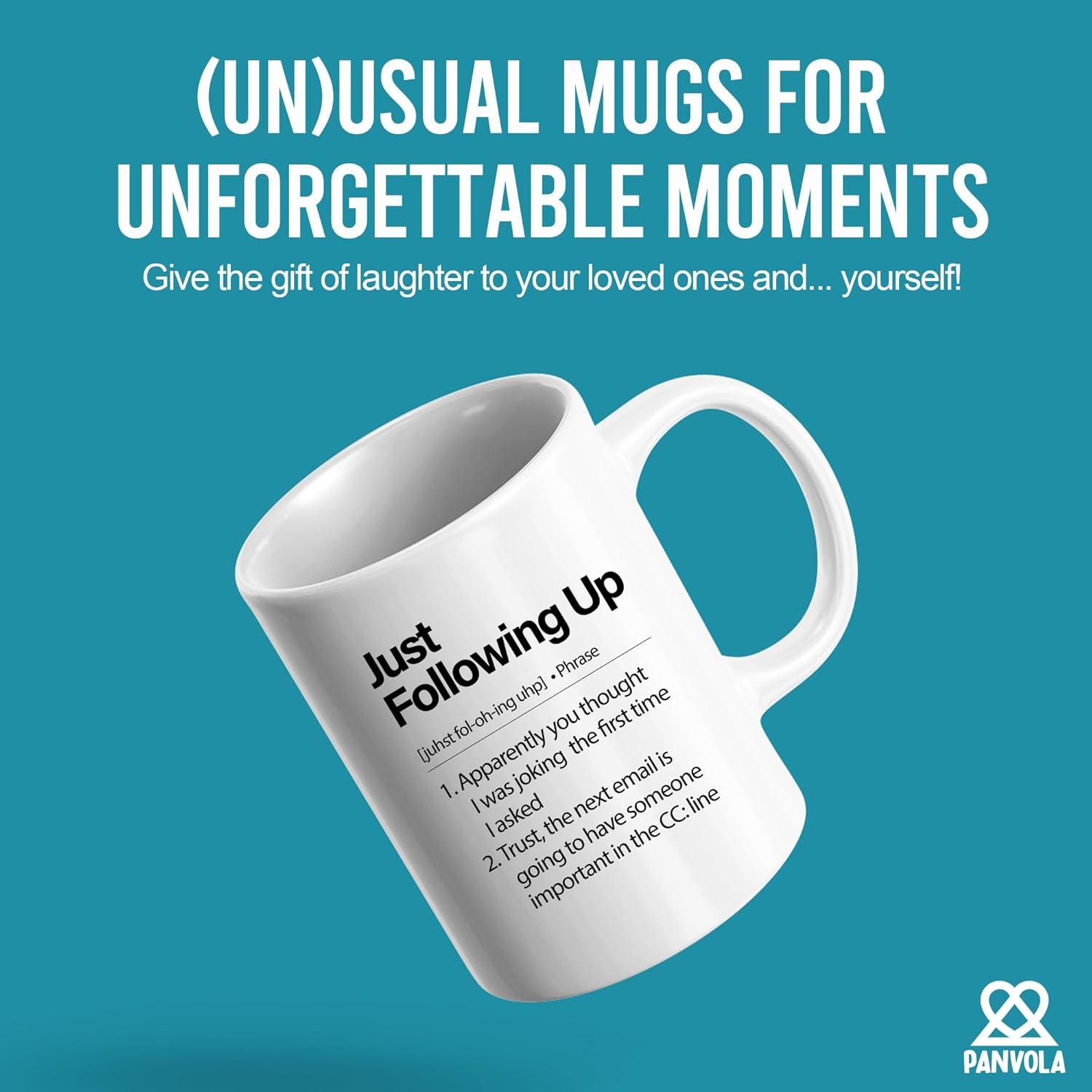 Just Following Up Definition Mug Boss Gifts To Employee Coworker Employer Sarcastic Office Ceramic Coffee Mug 11 oz White