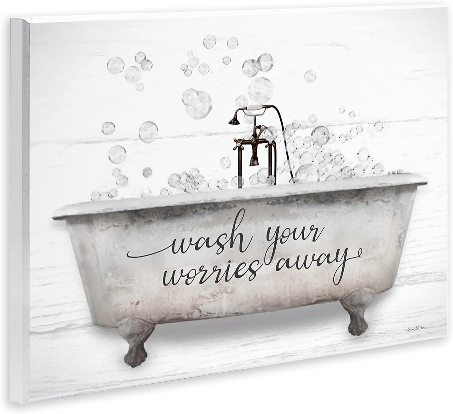 Stupell Wash Your Worries Away Tub Bubbles Typography Painting Wall Plaque Unframed Art Print Wall Art