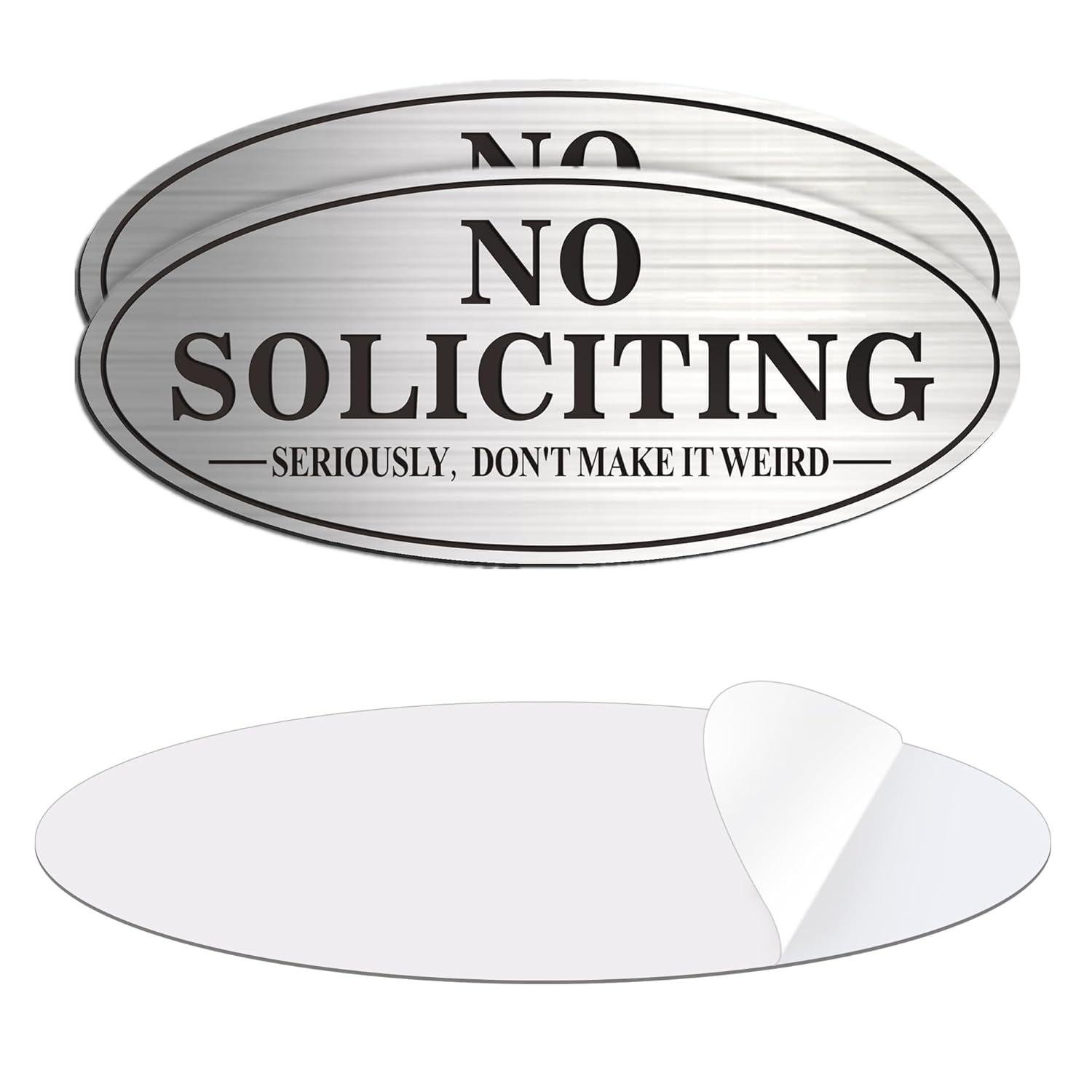 No Soliciting Sign For Front Door, (2 Pack) Self-Adhesive 7 x 3 Inches Seriously Don't Make it Weird Aluminum Metal Signs