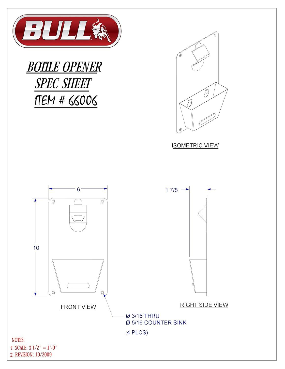 Bull Outdoor Products Bull Bottle Opener and Catch