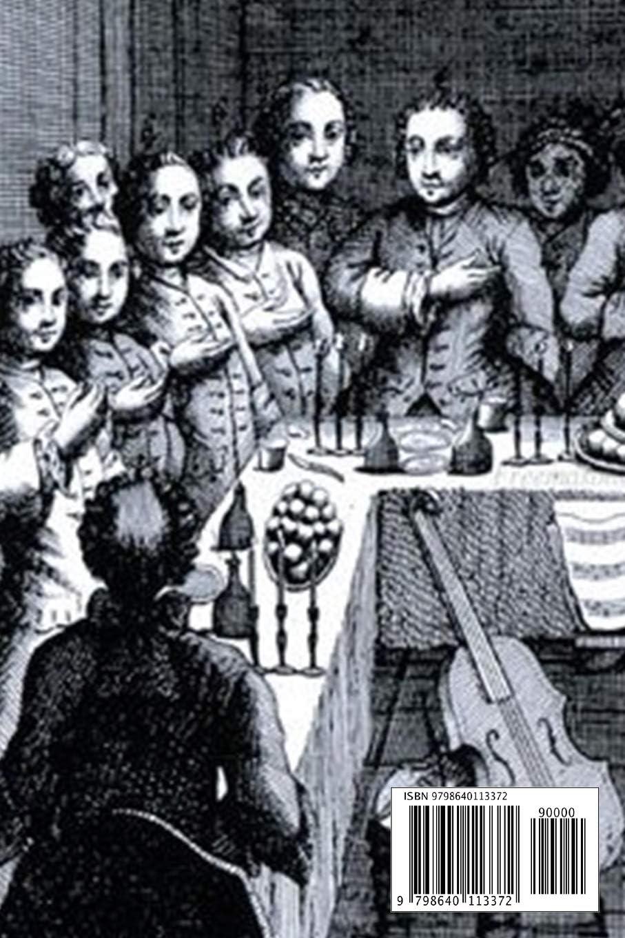 The Table Lodge: Historical Masonic Rituals and Feasts