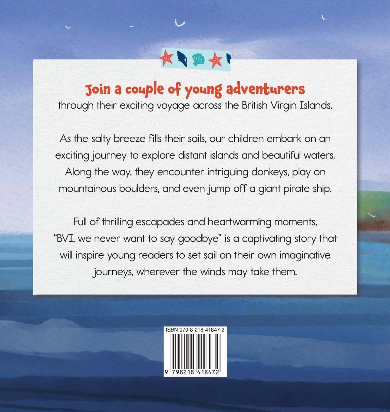 BVI Adventure: Sailing the British Virgin Islands for Kids