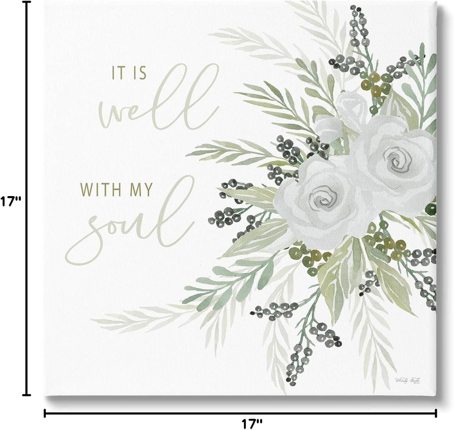 Stupell Industries " It Is Well With My Soul White Roses " by Cindy Jacobs