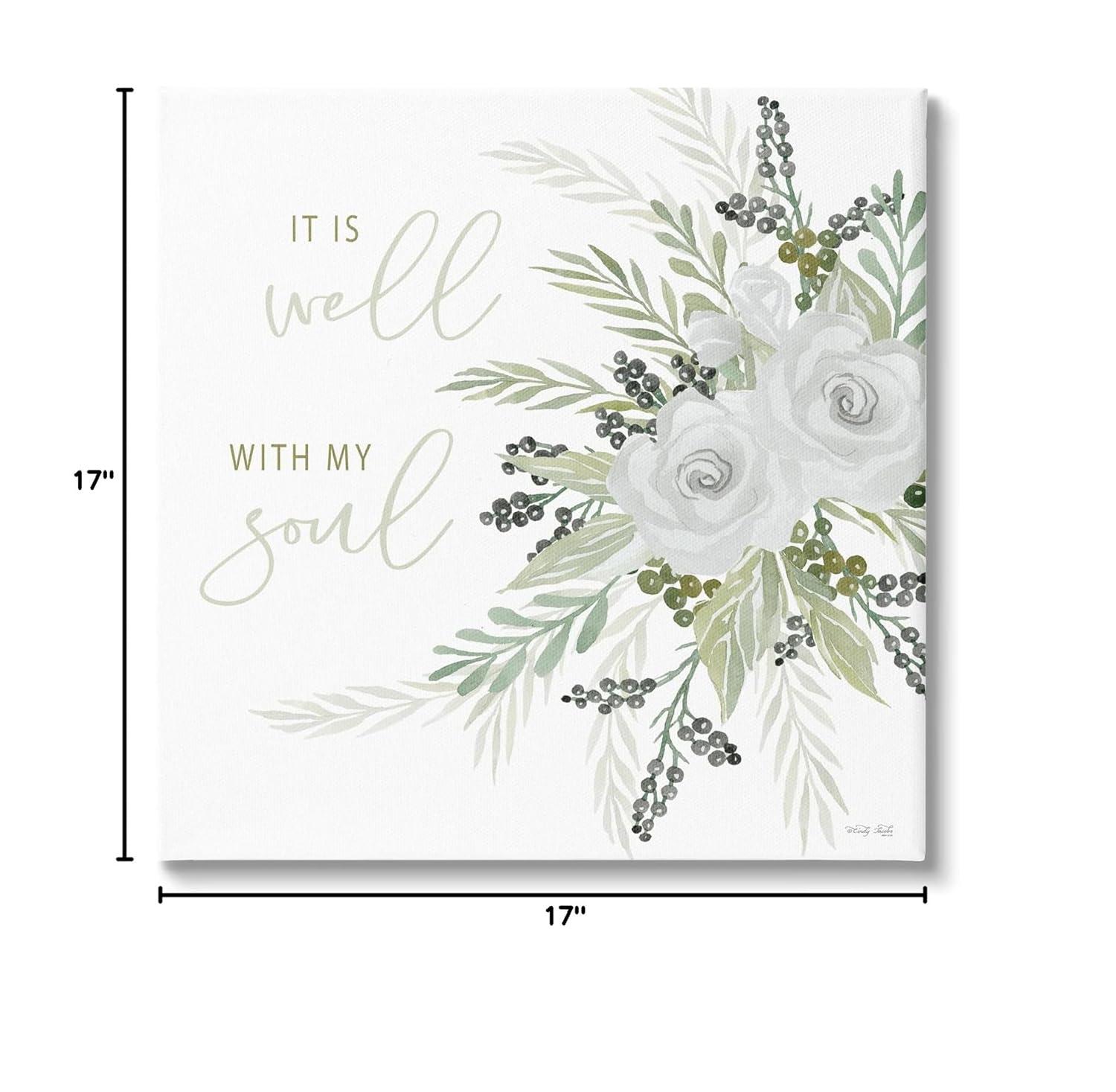 Stupell Industries " It Is Well With My Soul White Roses " by Cindy Jacobs