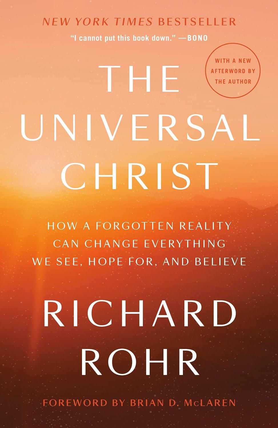 The Universal Christ - by  Richard Rohr (Paperback)