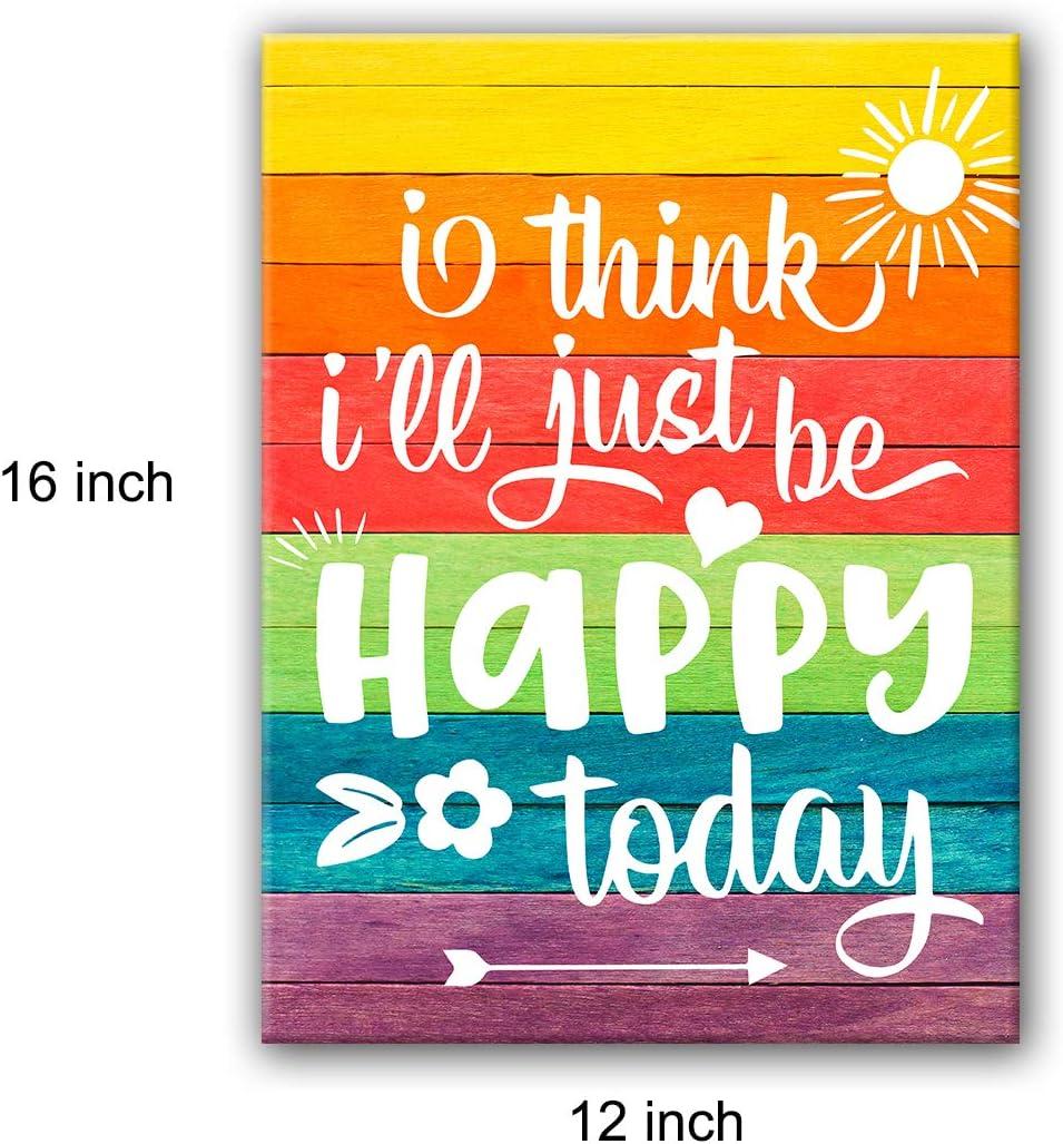 "I Think I''ll Just Be Happy Today" Inspirational Quote Canvas Wall Art, Inspirational Home Decor, Motivational Office Quote Size 12x16