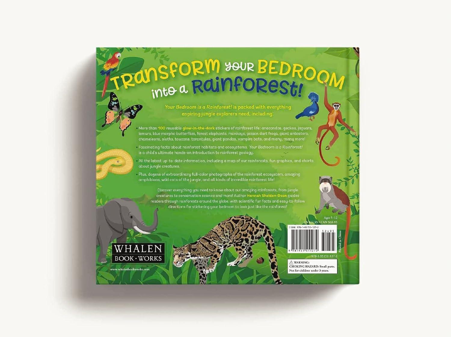 Your Bedroom is a Rainforest! Glow-in-the-Dark Animal Stickers Book