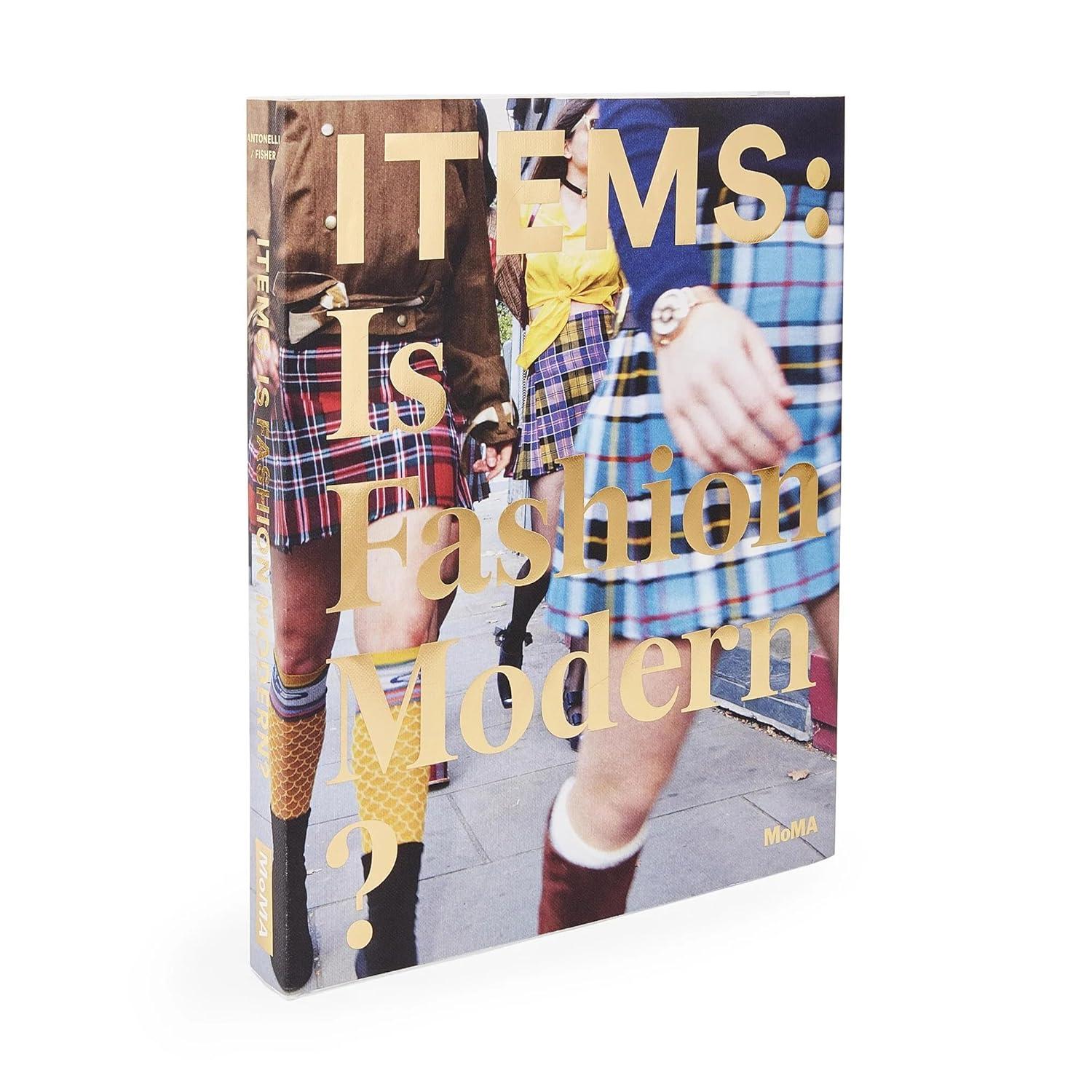 Items : Is Fashion Modern?