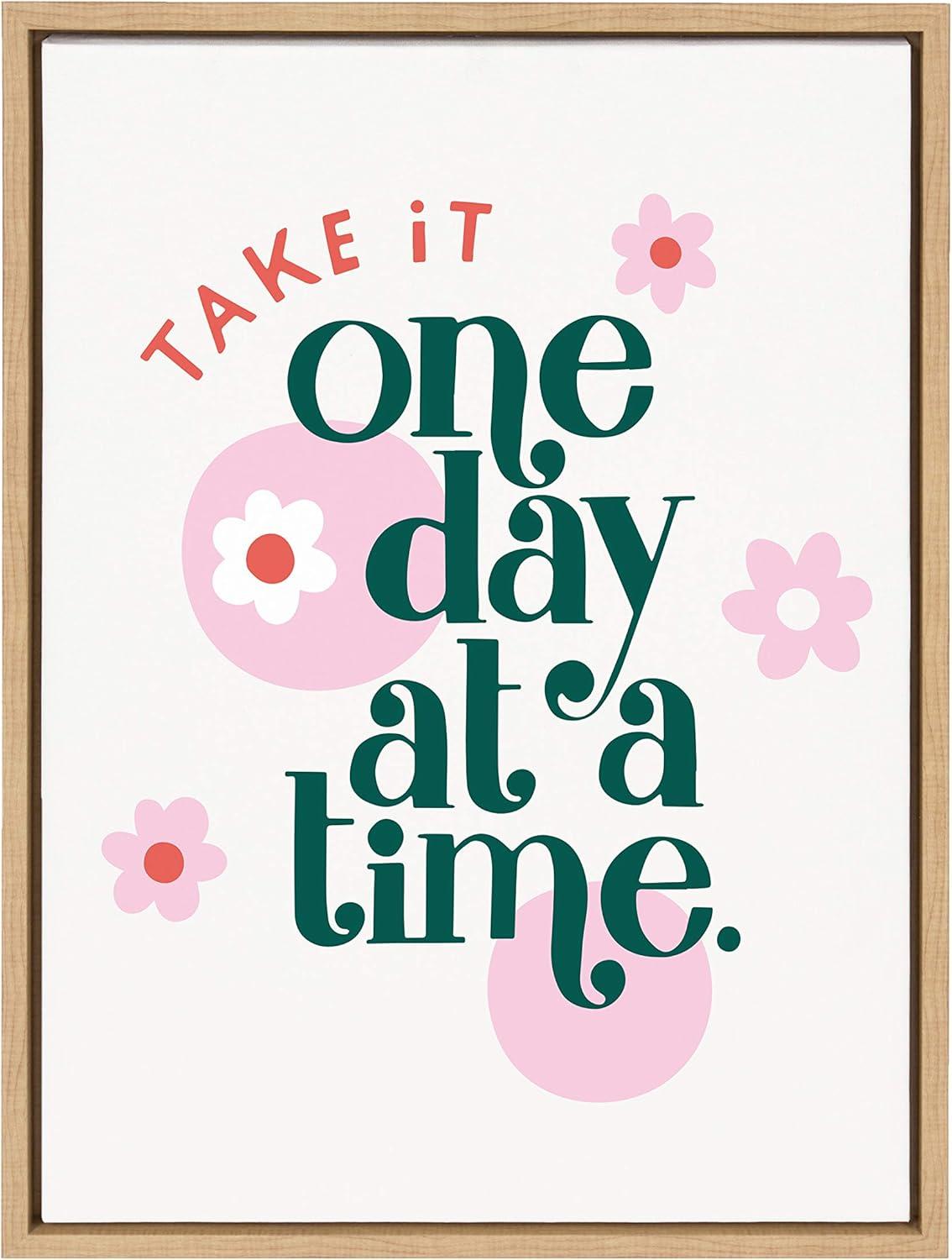 18" x 24" Sylvie Take It One Day At A Time Framed Canvas by Maria Filar - Kate & Laurel All Things Decor: Inspiring Quote Wall Art