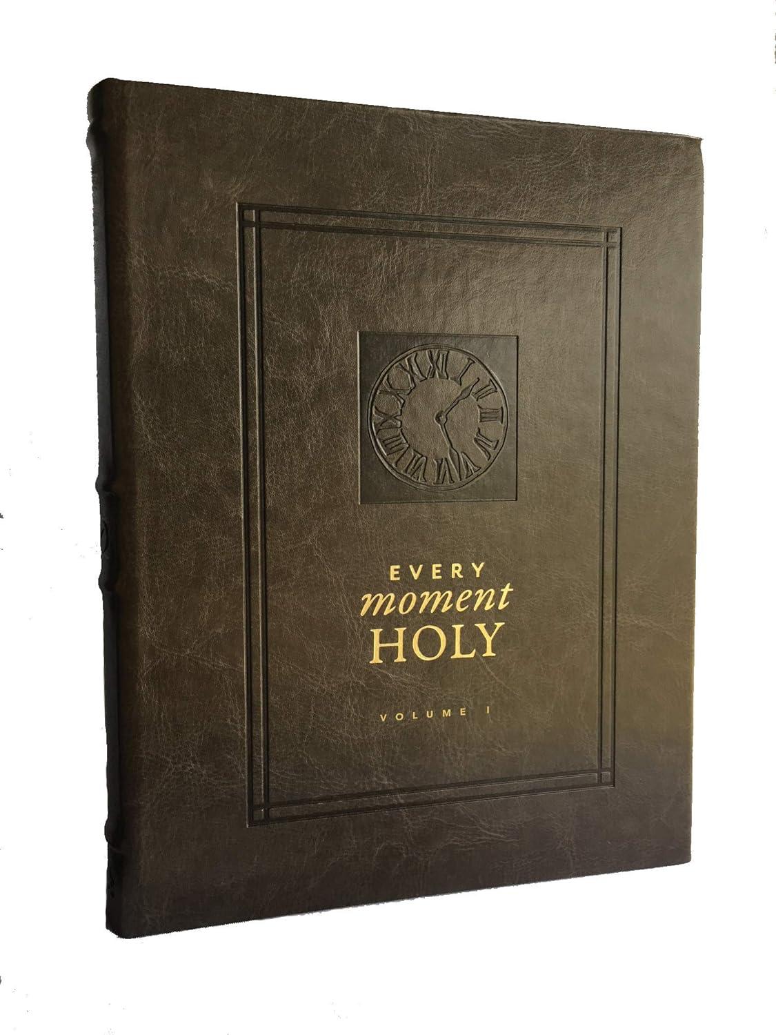 Every Moment Holy, Volume I (Hardcover) - by  Douglas Kaine McKelvey (Leather Bound)