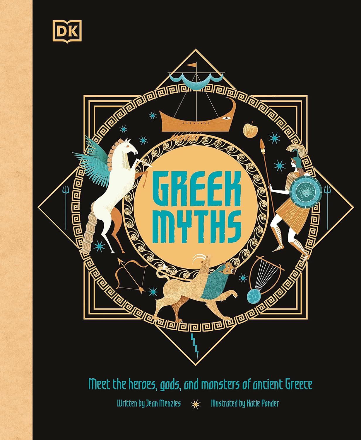 Greek Myths - (Ancient Myths) by  DK & Jean Menzies (Hardcover)