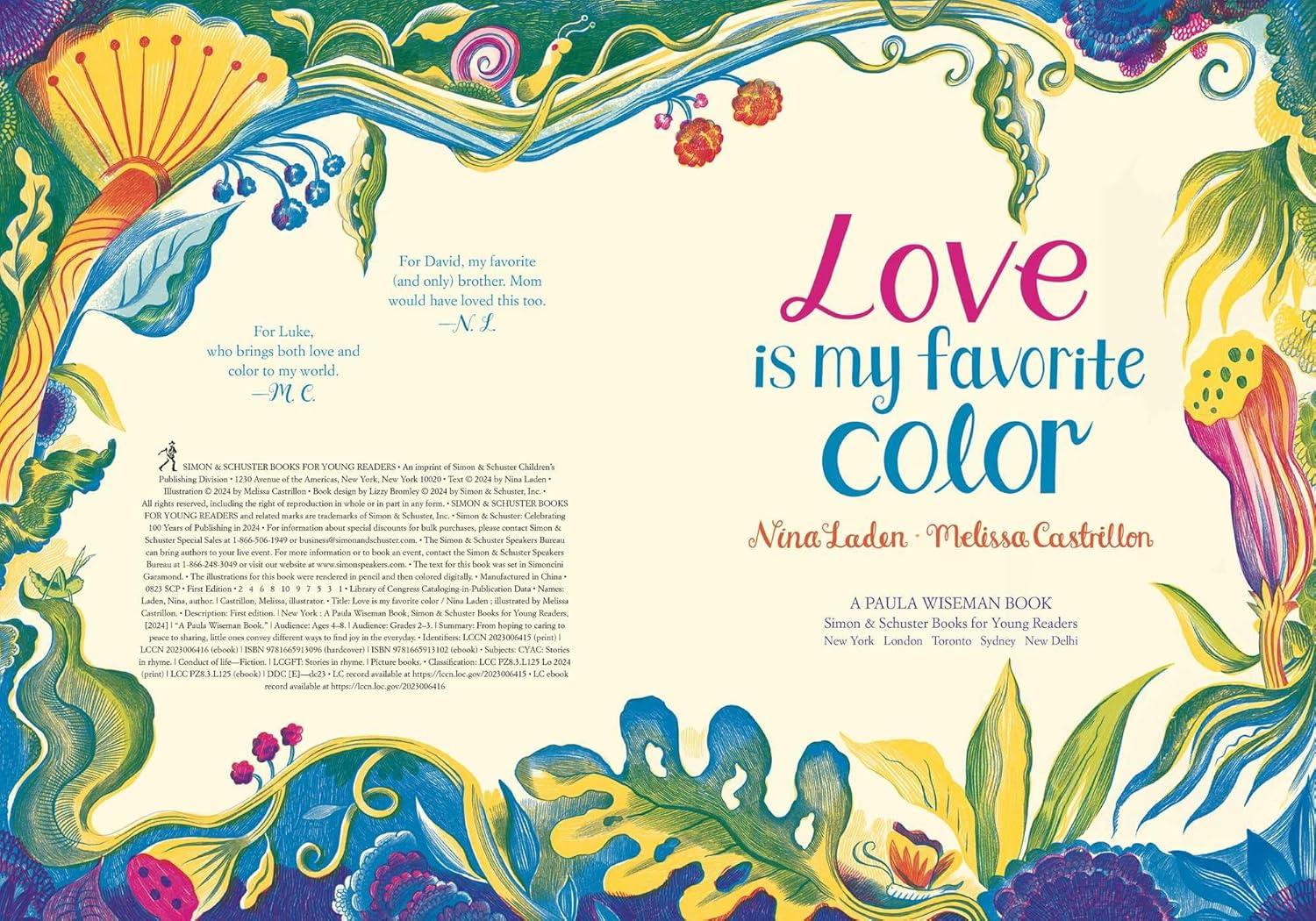 Love Is My Favorite Color - by  Nina Laden (Hardcover)