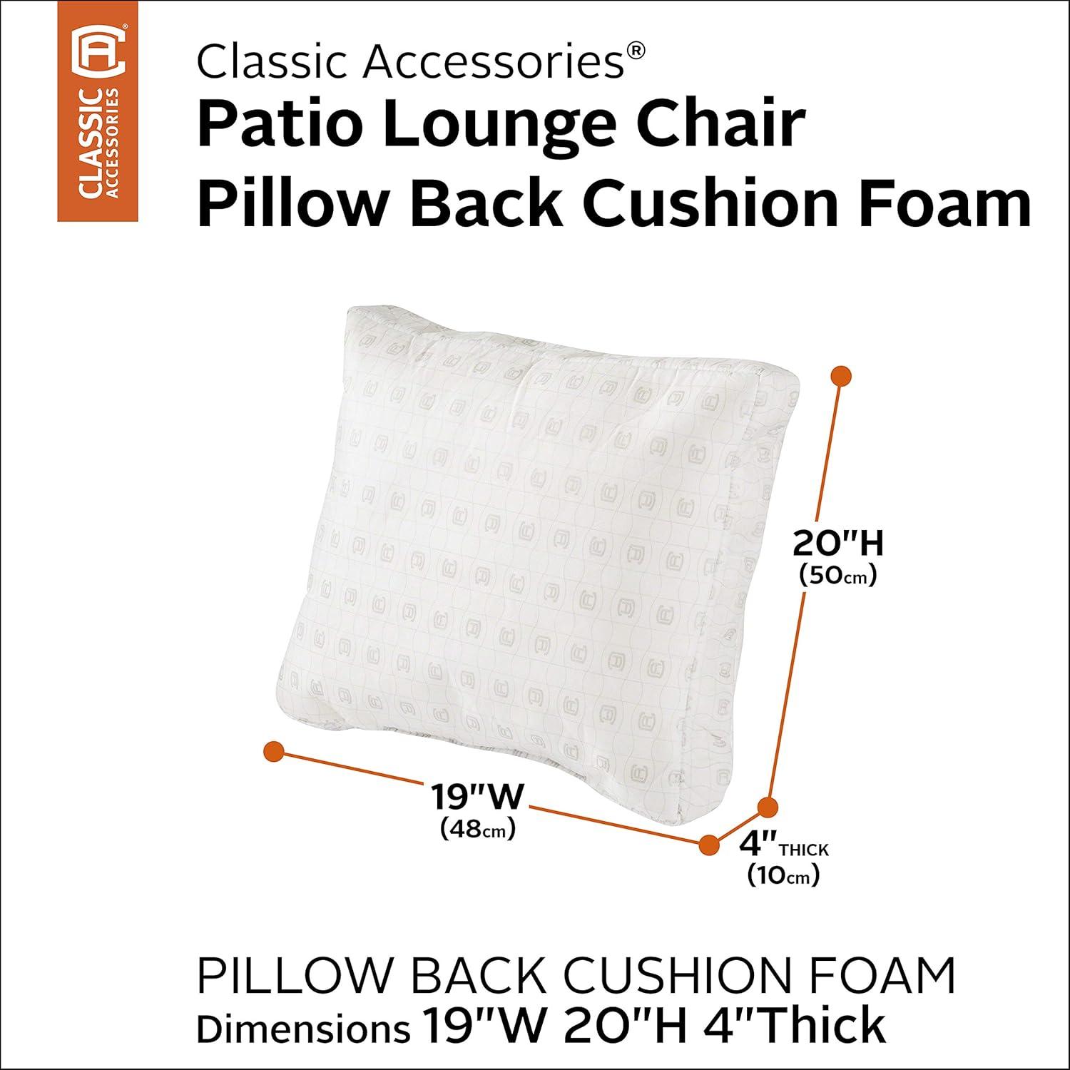 Classic Accessories Patio Lounge Chair Pillow Back Cushion Foam, 19 x 20 x 4 Inch
