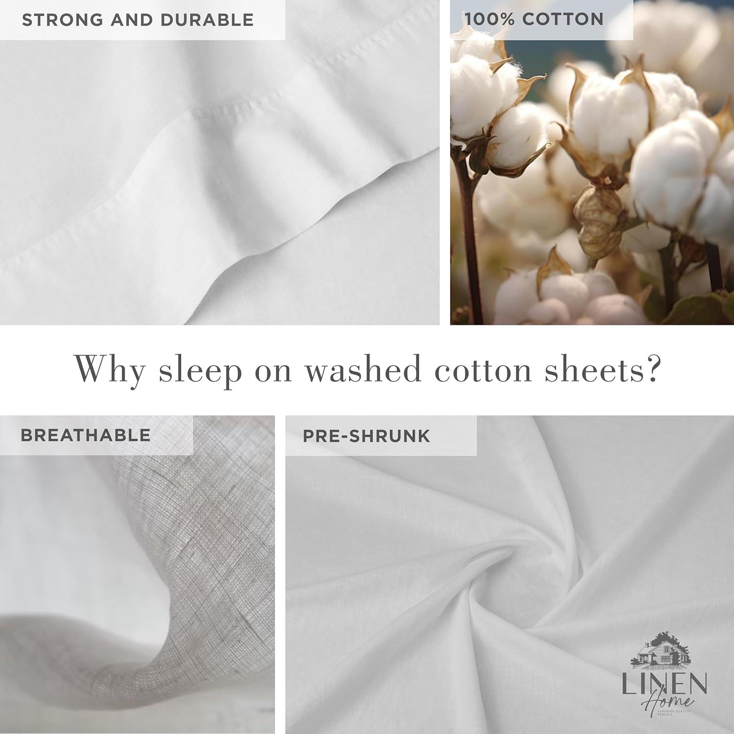 Linen Home Washed Cotton Percale King Sheet Set, White, Deep Pocket, 4 Pieces Bed Sheets - 1 Flat Sheet, 1 Fitted Sheet & 2 Envelope Closure Pillowcases, Cool and Comfortable Bed Linen