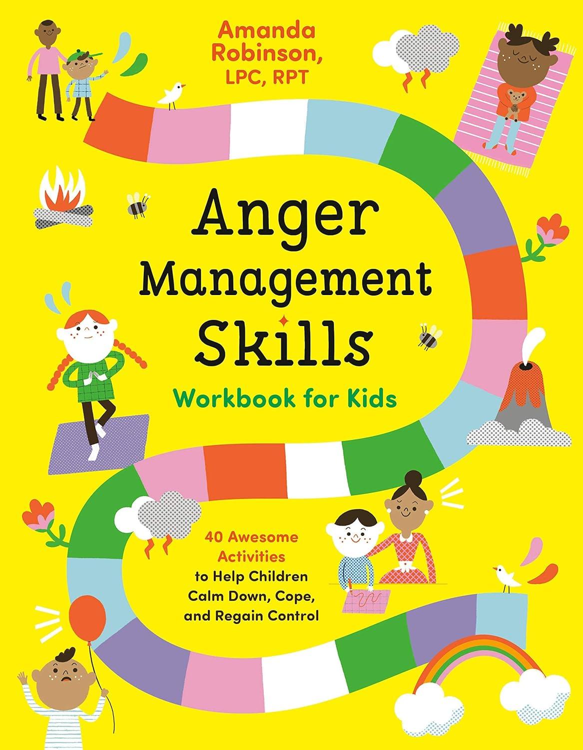 Anger Management Skills Workbook for Kids - by  Amanda Robinson (Paperback)