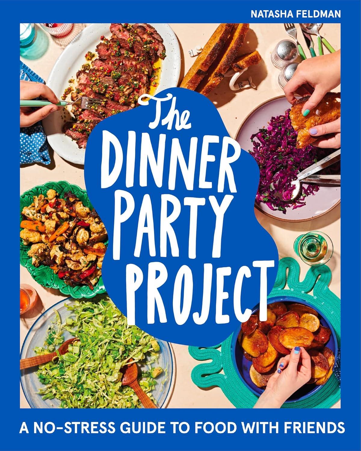 The Dinner Party Project - by  Natasha Feldman (Hardcover)
