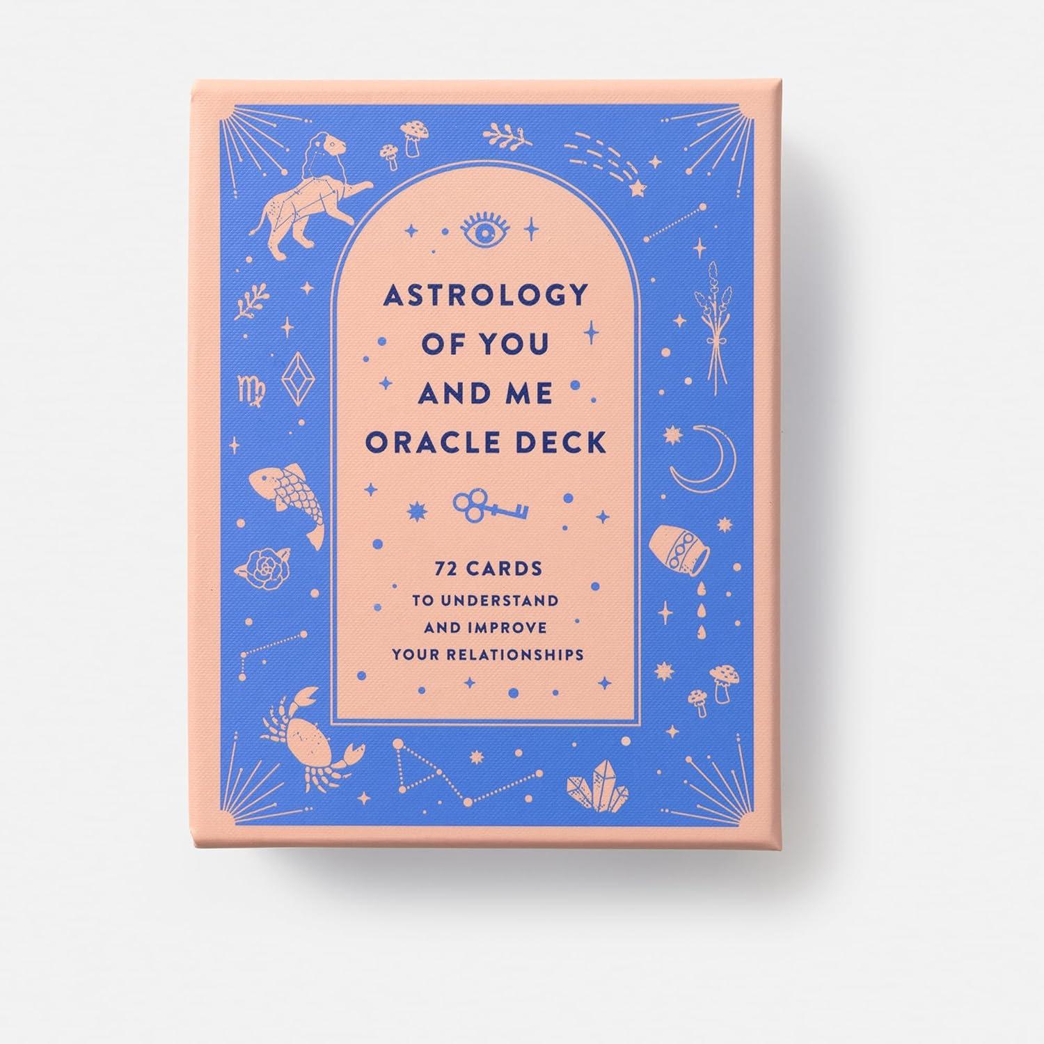 Astrology of You and Me Oracle Deck: 72 Cards for Relationship Insights