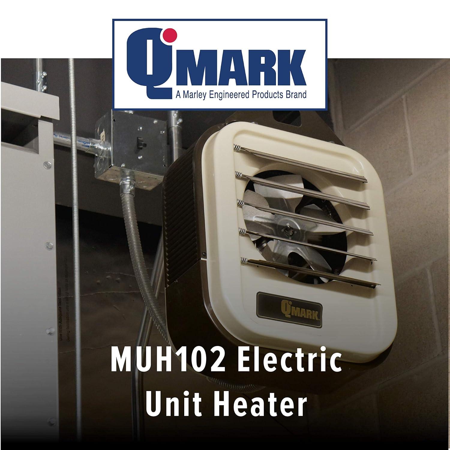 Marley MUH102 Q-Mark ; Electric Unit Heater; 650 cfm, 1/3 Phase, 208/240 Volt AC