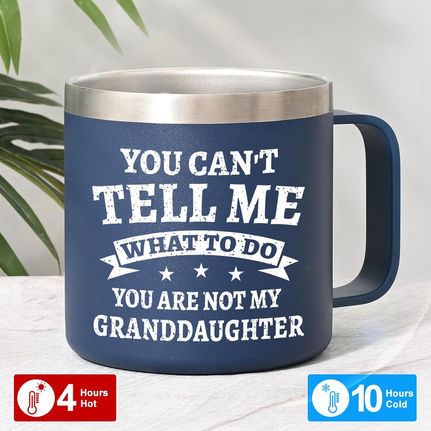 Best Grandpa Gifts for Christmas - 14Oz Grandpa Mug (Black) - You Are Not My Granddaughter -