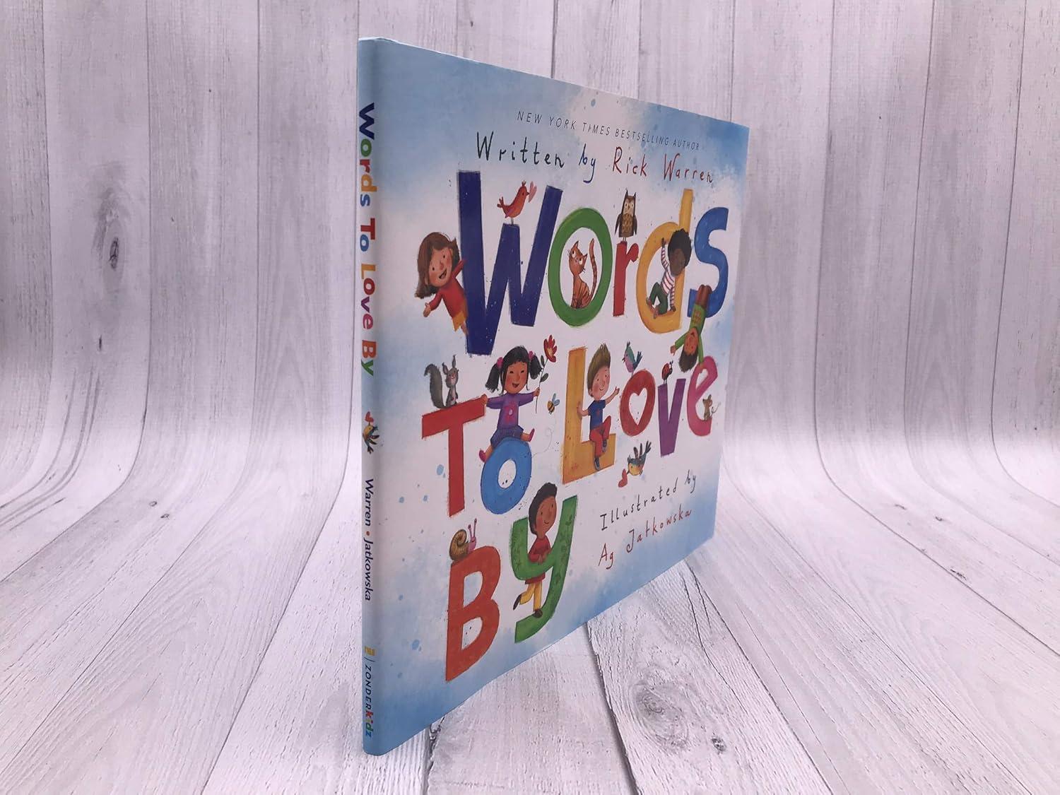 Words to Love by - by  Rick Warren (Hardcover)