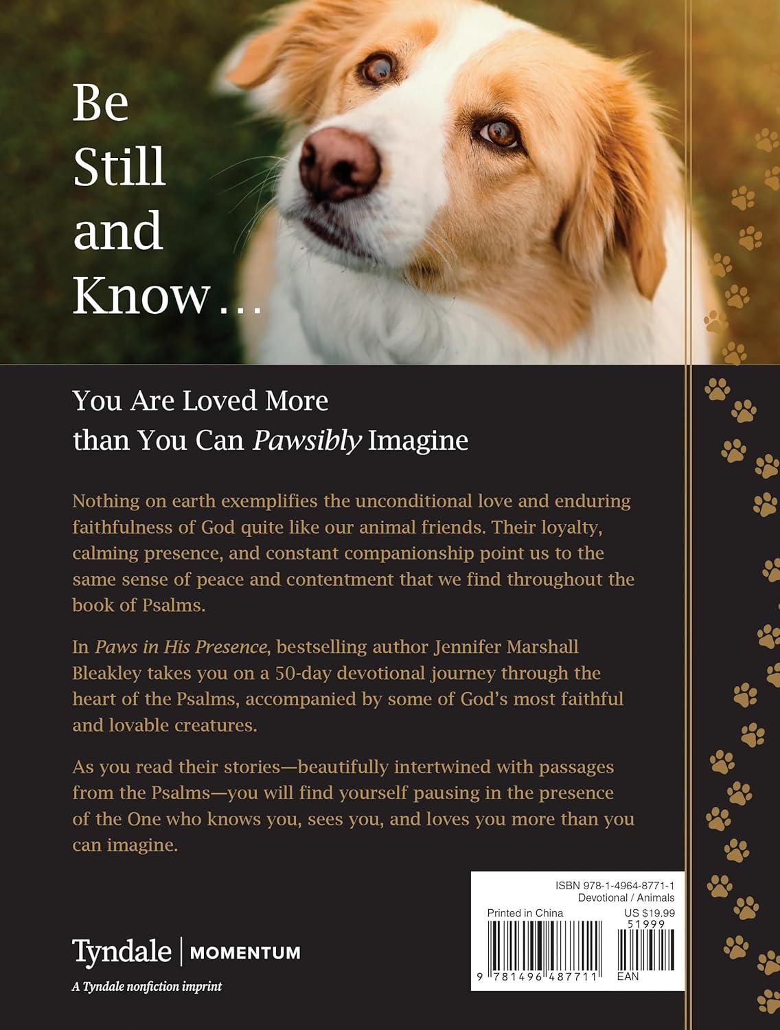 Paws in His Presence - by  Jennifer Marshall Bleakley (Hardcover)