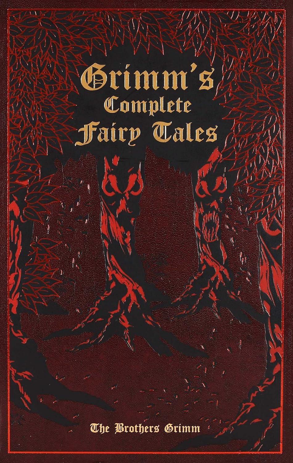 Grimm's Complete Fairy Tales - (Leather-Bound Classics) by  Jacob Grimm & Wilhelm Grimm (Leather Bound)