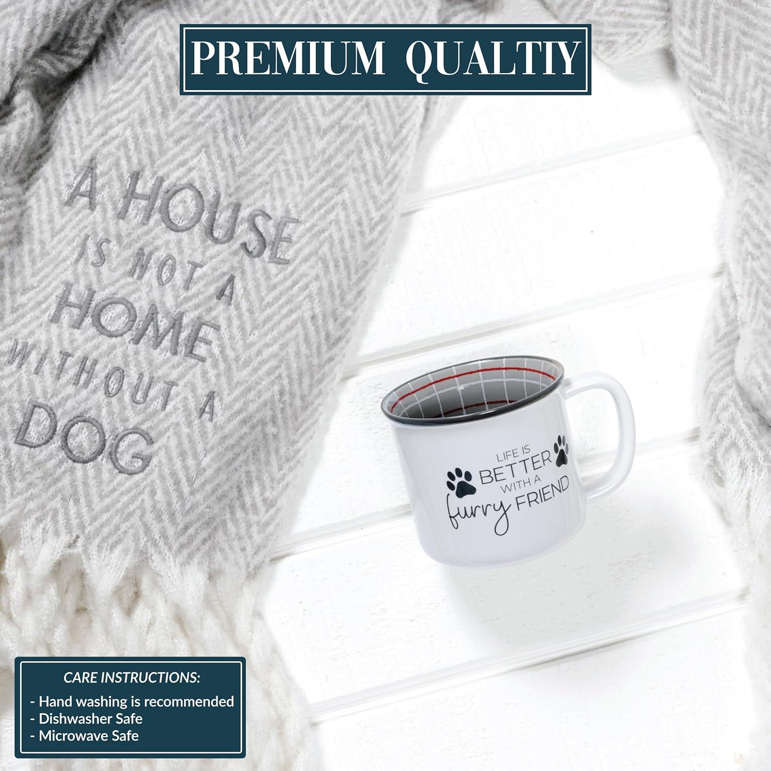 Life is Better with a Furry Friend Coffee Mug 18 oz