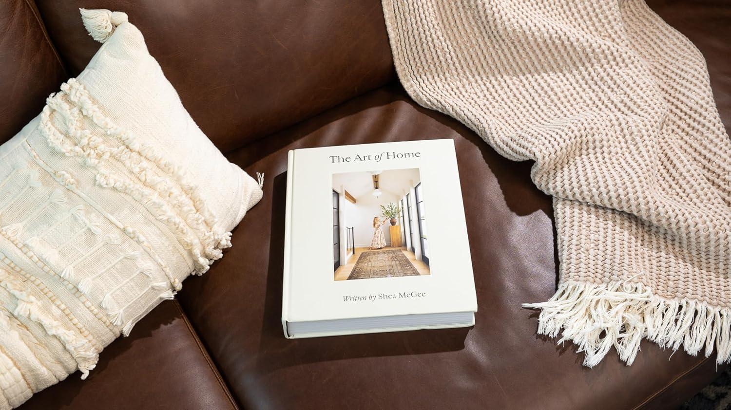 The Art of Home - by Shea McGee (Hardcover)
