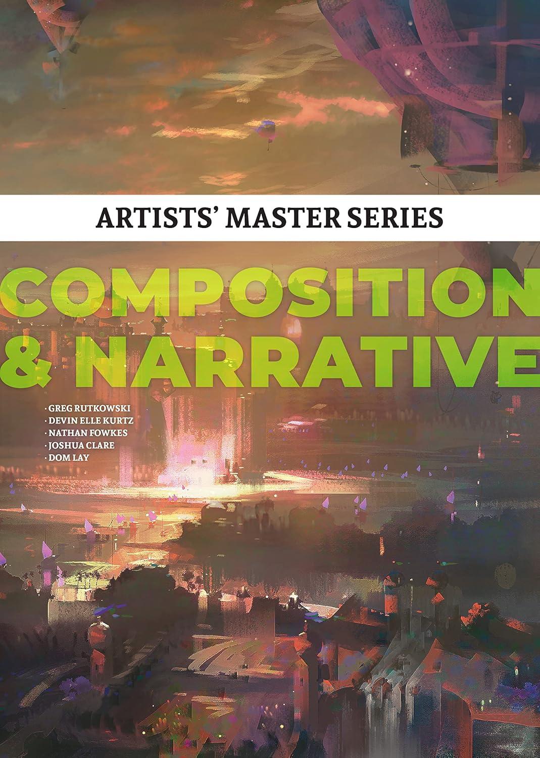 Artists' Master Series: Composition & Narrative - (Artists' Masters) by  3dtotal Publishing (Hardcover)