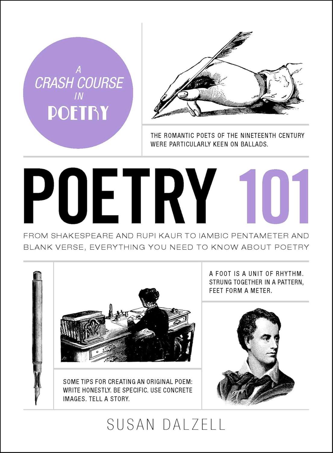 Poetry 101: Comprehensive Guide to Writing and Understanding Poetry