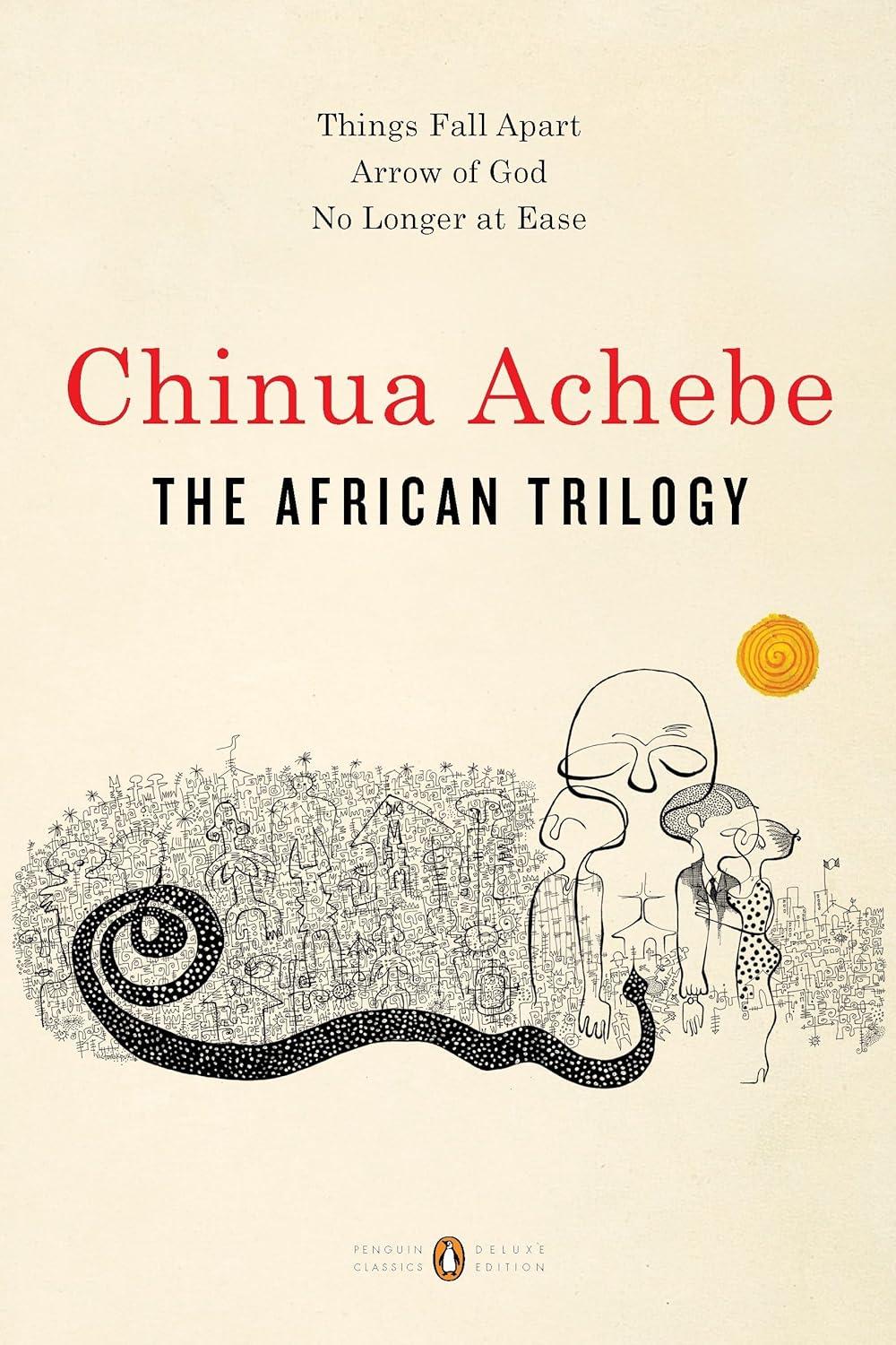 The African Trilogy by Chinua Achebe - Paperback Edition