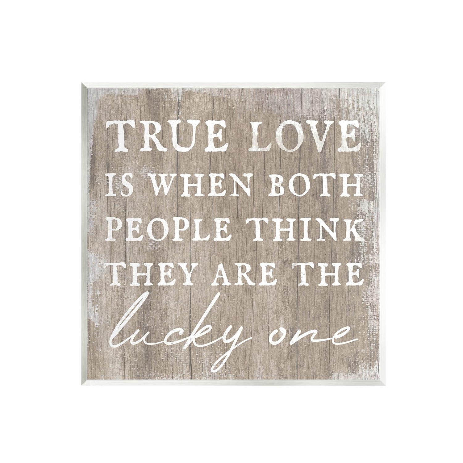 True Love Lucky Ones Romantic Phrase Inspirational Graphic Art Unframed Art Print Wall Art