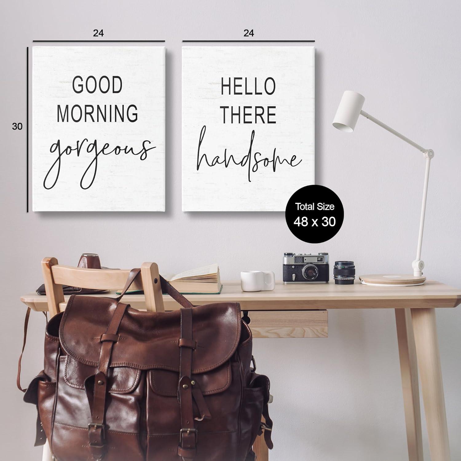 Stupell Industries " Good Morning Gorgeous Hello There Handsome Romantic Phrases " by Lettered And Lined 2 - Pieces