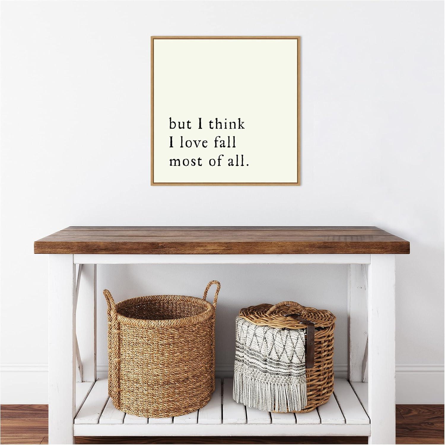 But I Think I Love Fall Most of All Framed Canvas Print