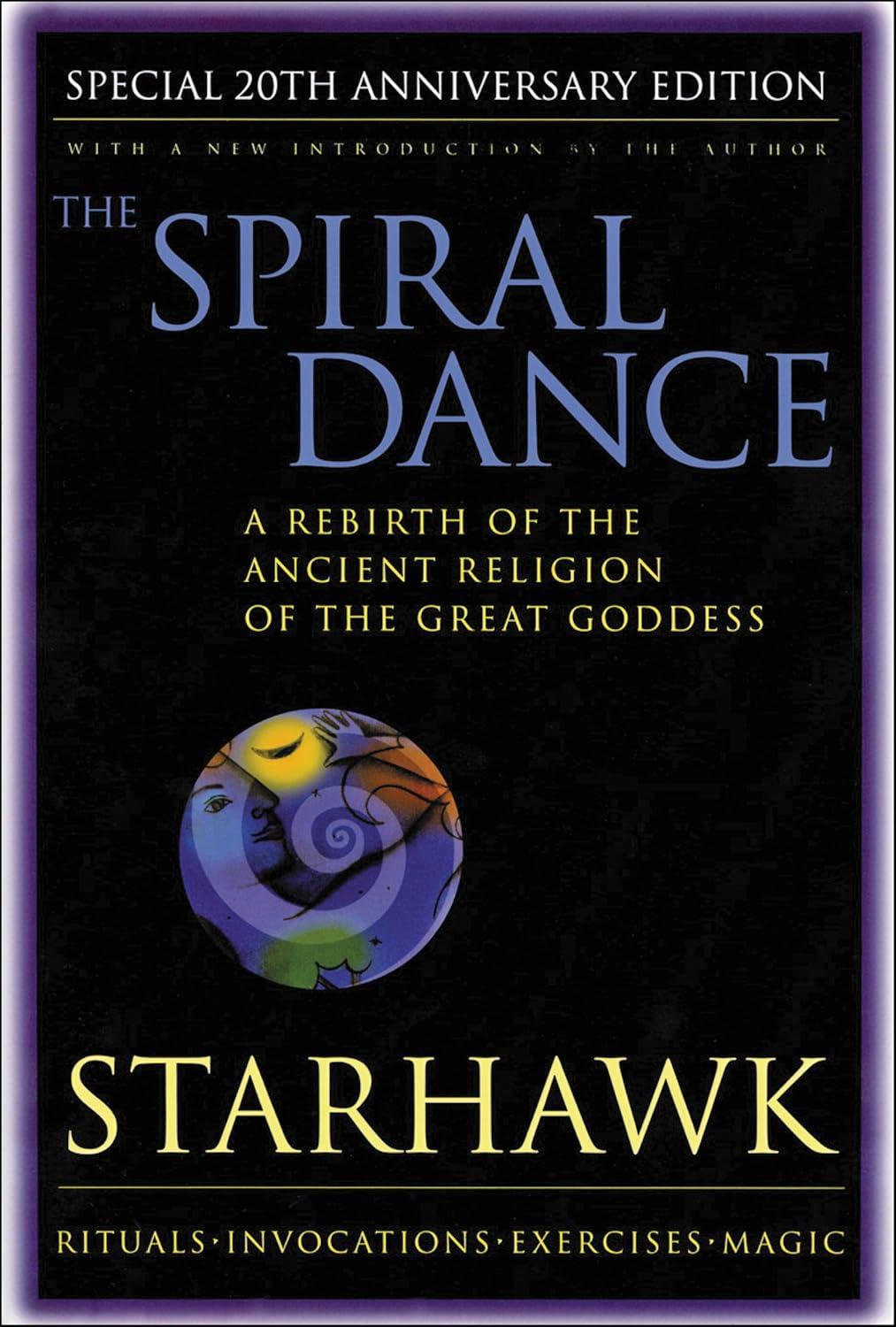 The Spiral Dance 20th Anniversary Edition Paperback