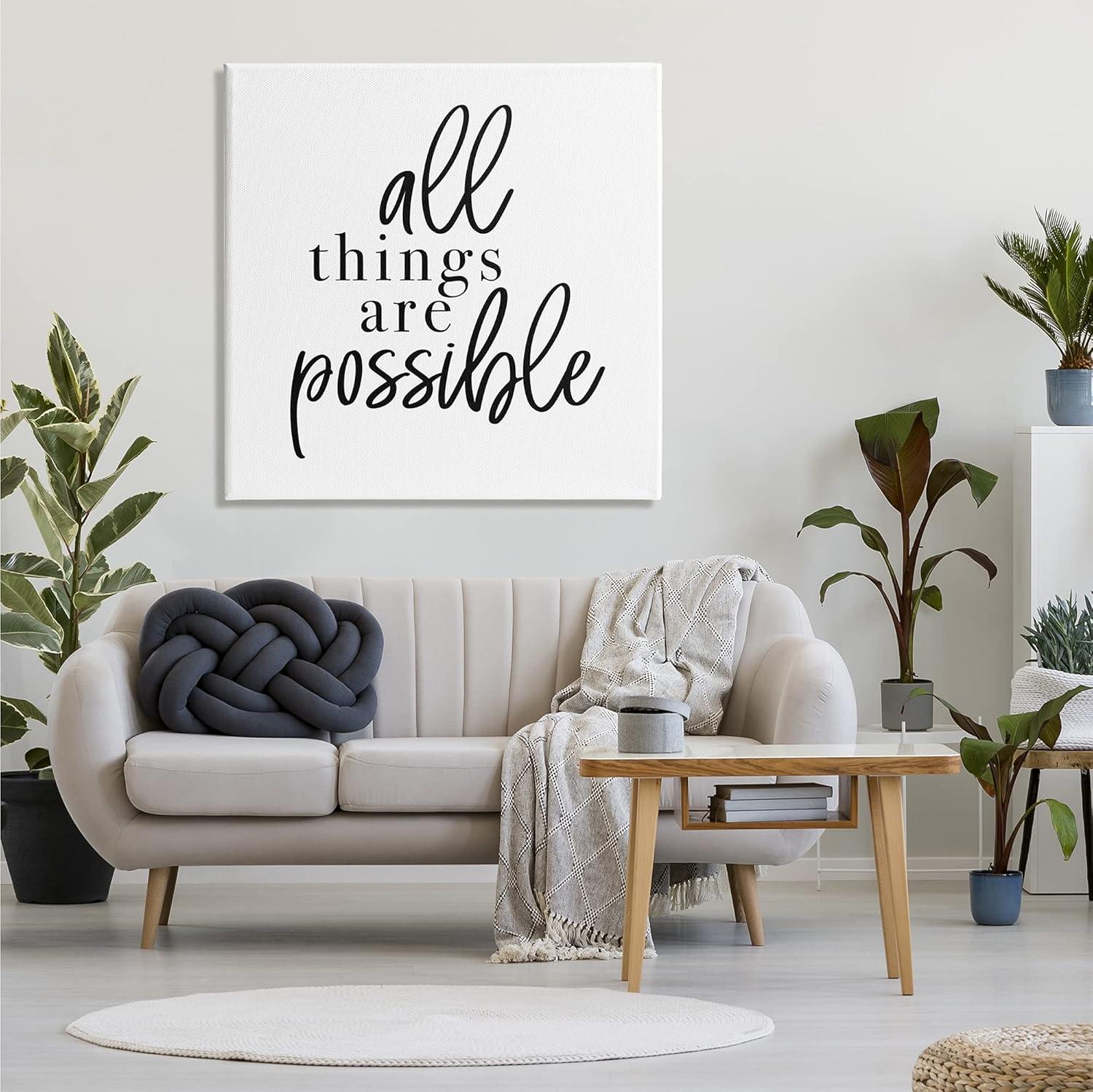 Stupell Industries " All Things Are Possible Motivational Phrase Minimal " by Jessica Mundo