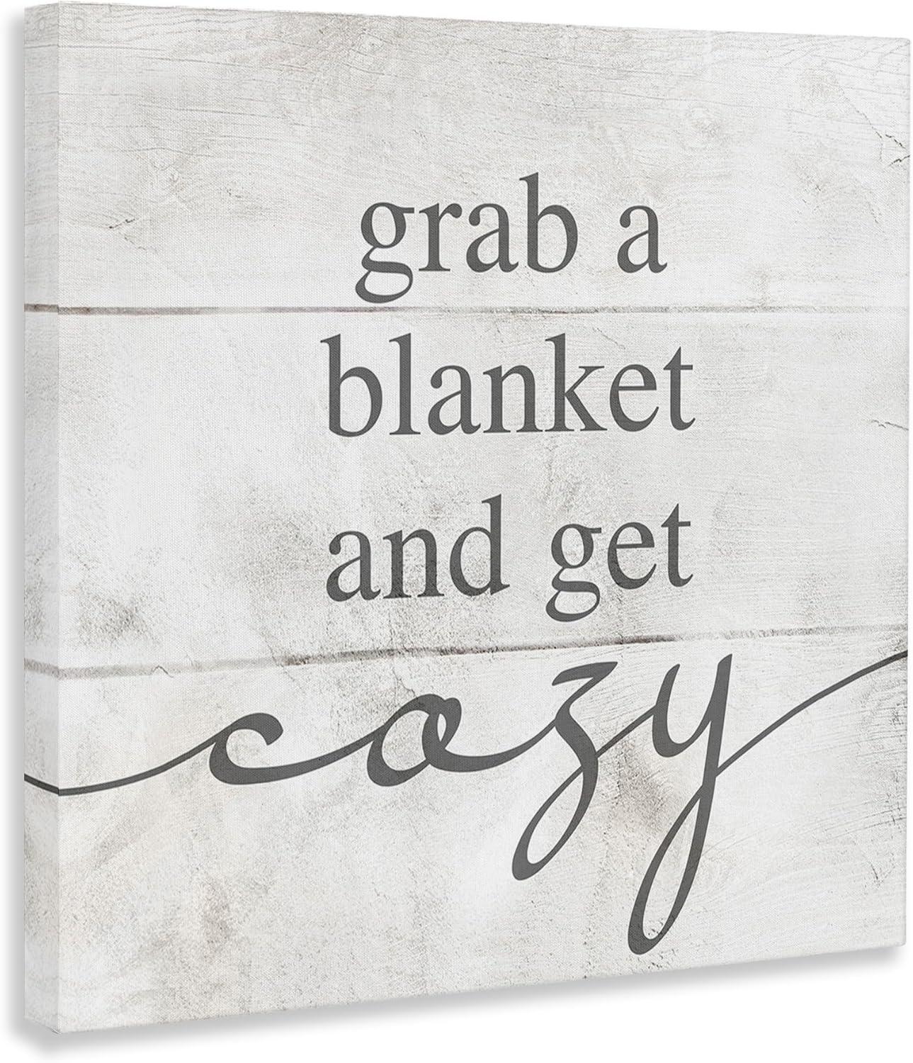 " Grab Blanket Get Cozy Phrase " by Lil' Rue