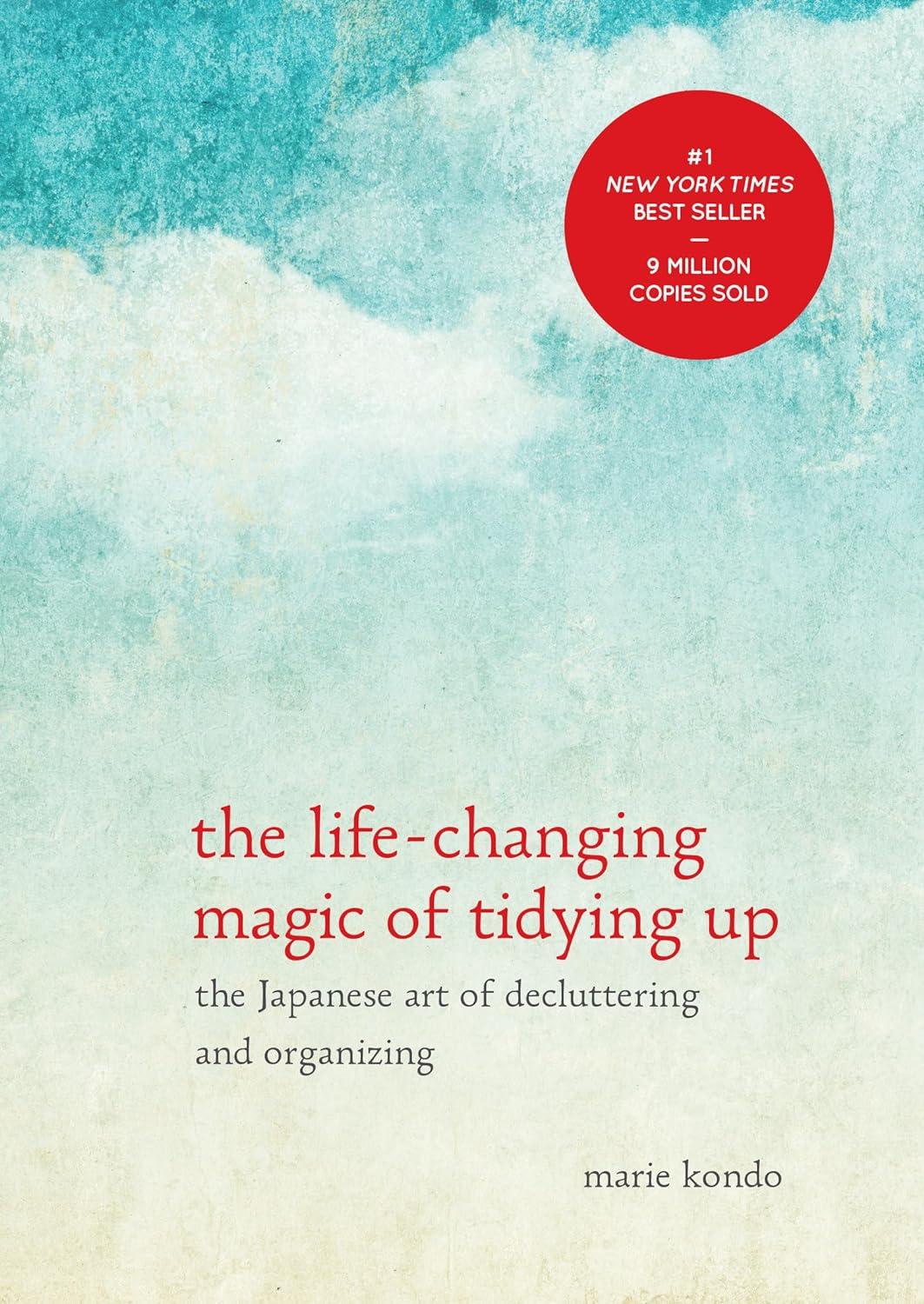 The Life-Changing Magic of Tidying Up: The Japanese Art of Decluttering and Organizing (Hardcover) (Marie Kondo)