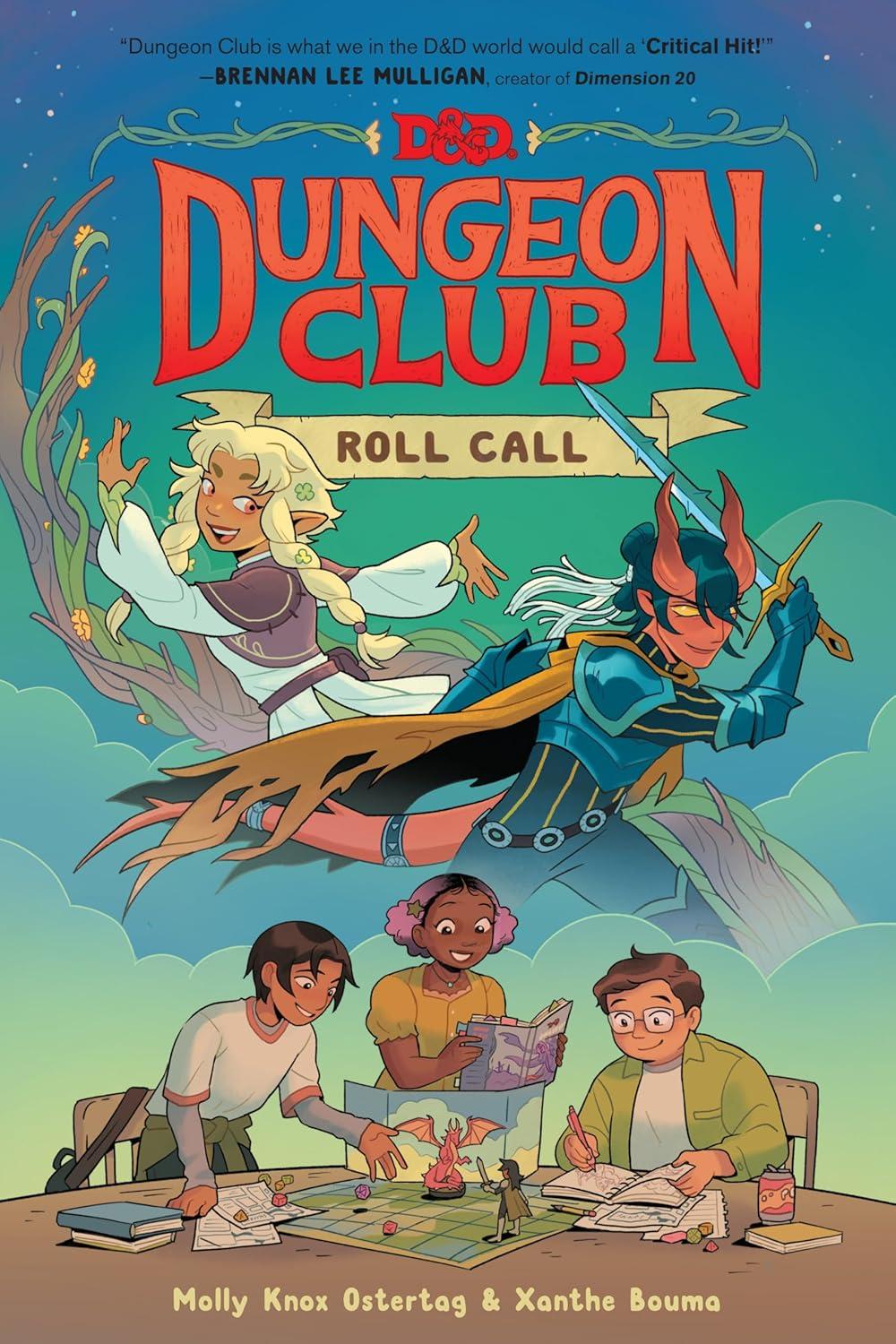 Dungeons & Dragons: Dungeon Club: Roll Call - by  Molly Knox Ostertag (Hardcover)
