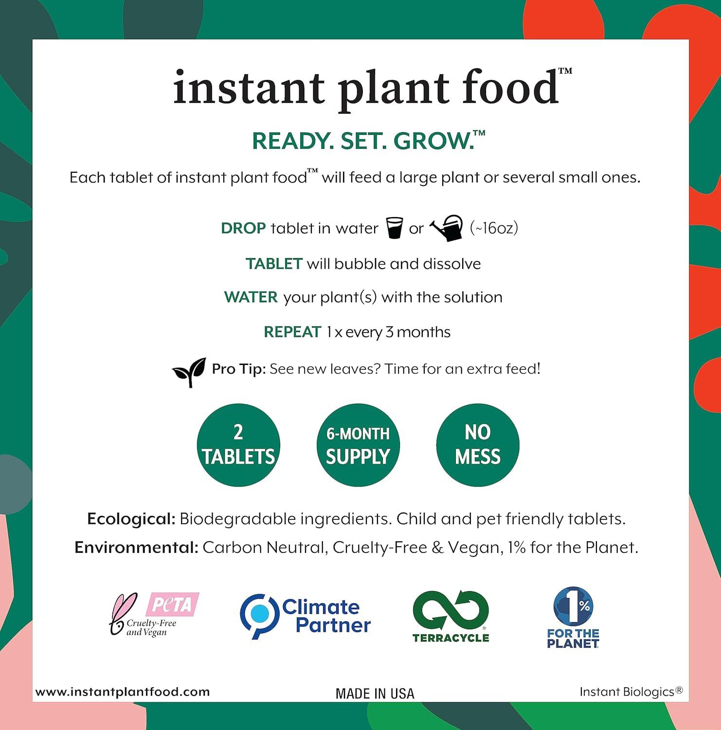 Instant Plant Food by Instant Biologics (2 Tablets) | Houseplant Fertilizer & Indoor Plant Food | Self-Dissolving Tablets that Make Feeding Your Plants a Breeze | 4-3-6 (N-P-K)