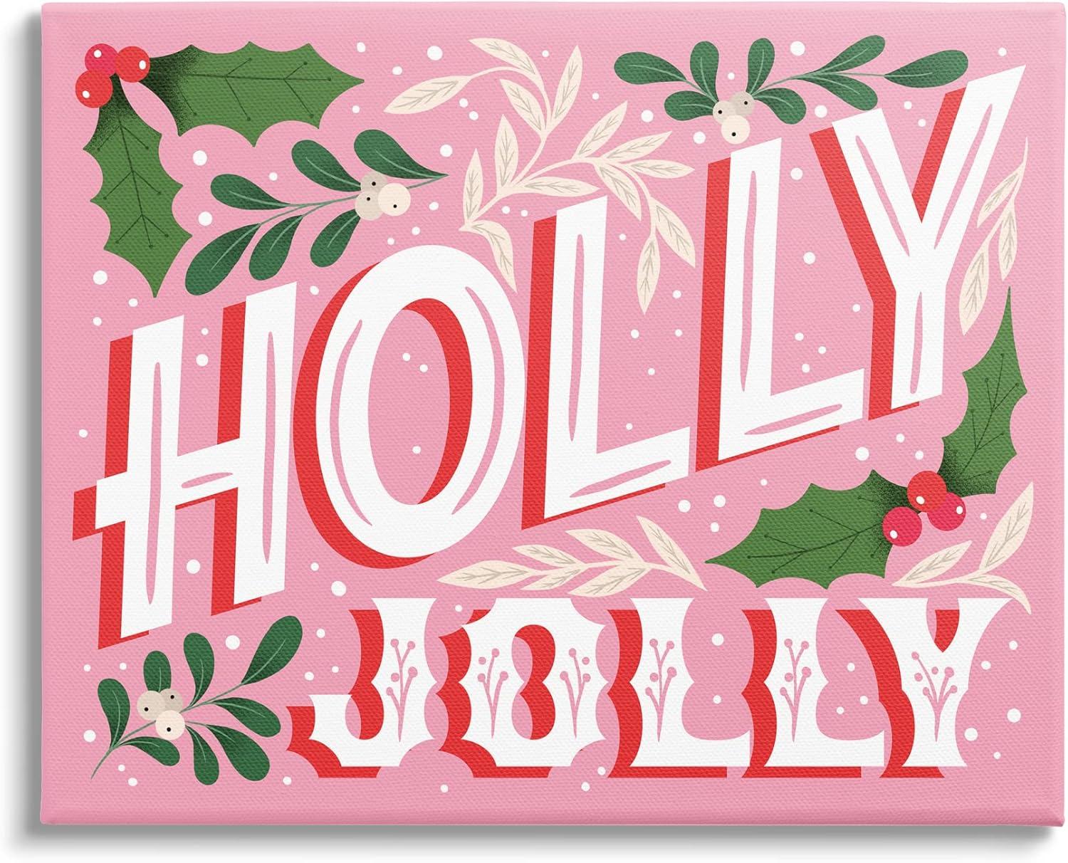 " Bold Pink Holly Jolly Phrase " by The Saturday Evening Post
