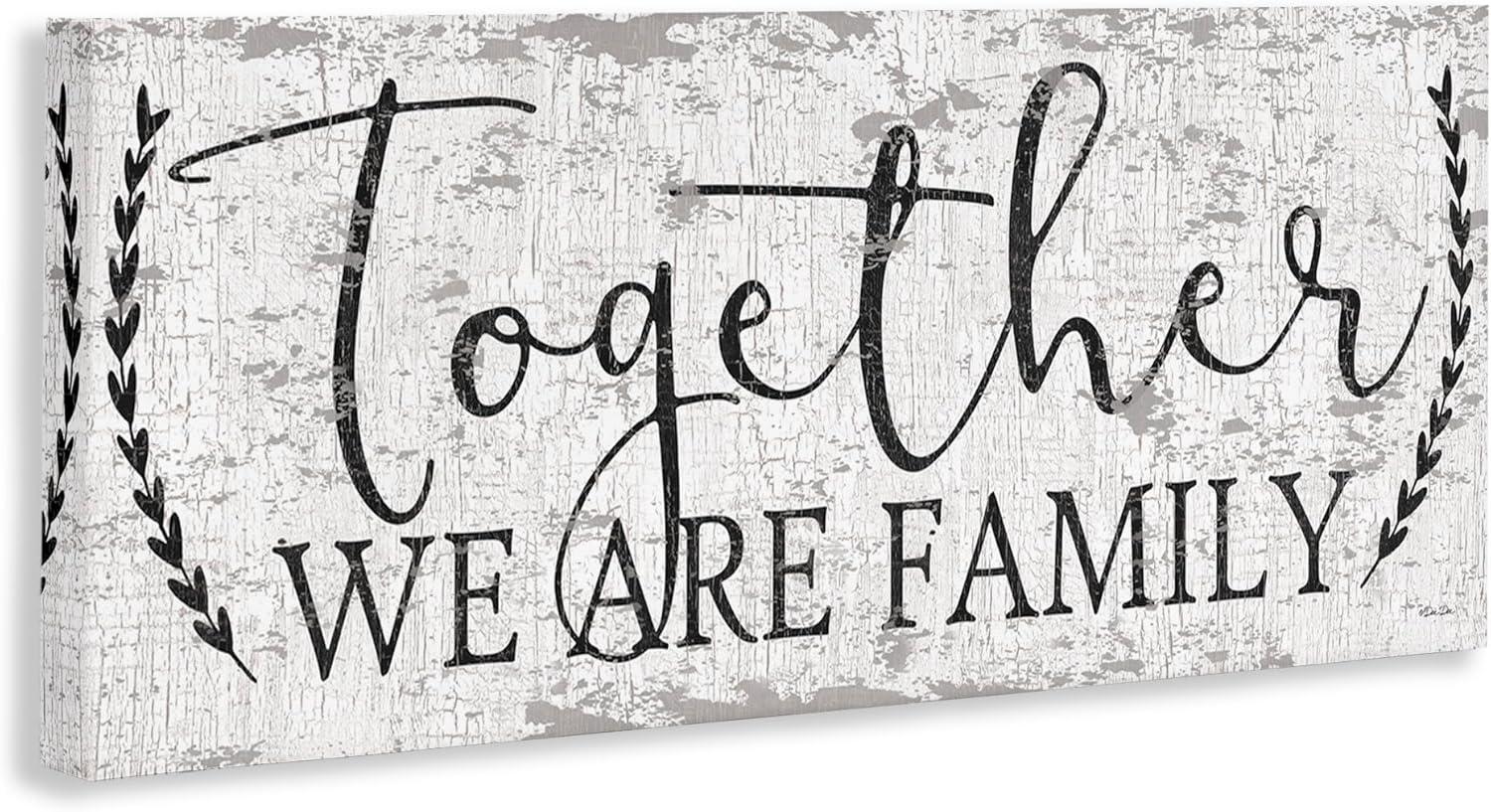 Stupell Industries Country Distressed Together We Are A Family Quote Canvas Wall Art Design by Dee Dee, 10" x 24"