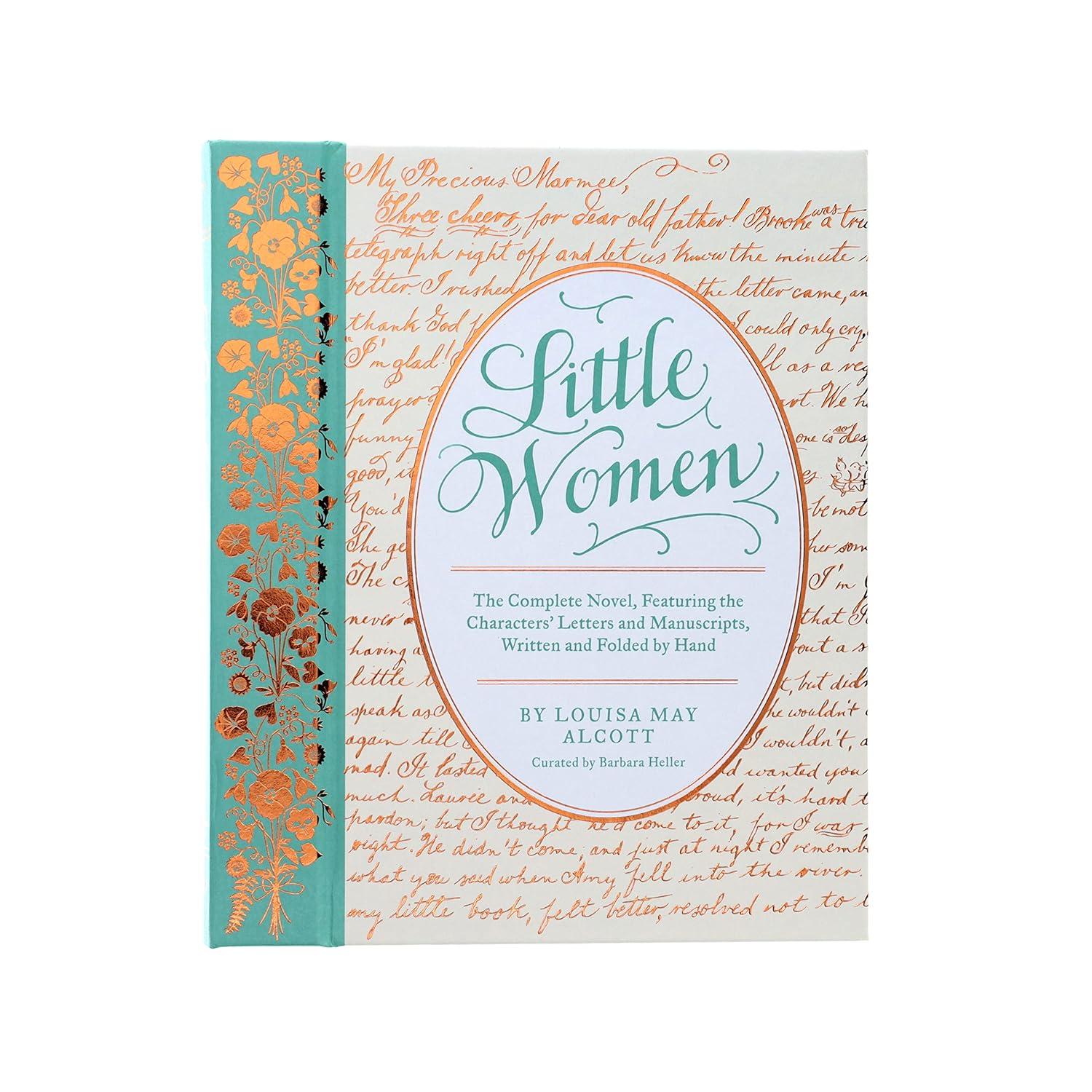 Little Women - (Handwritten Classics) by Barbara Heller & Louisa May Alcott (Hardcover)