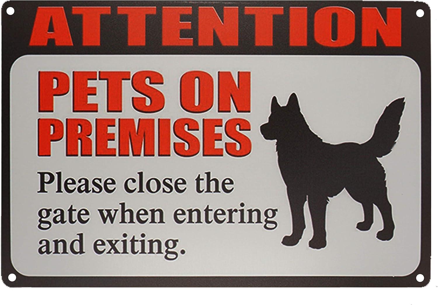 Attention Pets on Premises Red and Black Metal Sign 8x12 Inch