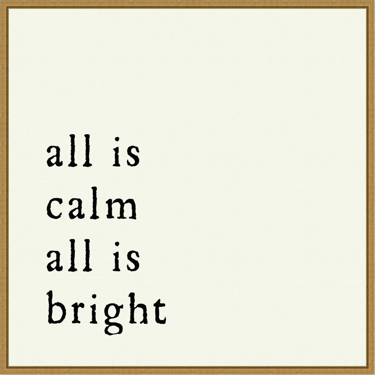 All is Calm All is Bright Gold Framed Canvas Print