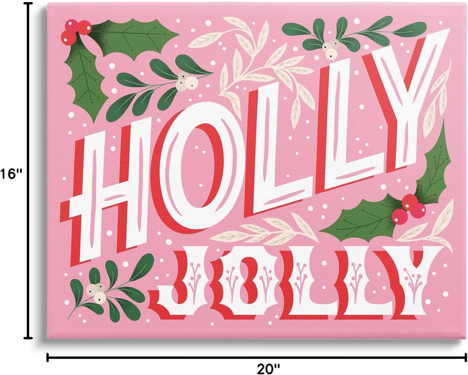 " Bold Pink Holly Jolly Phrase " by The Saturday Evening Post
