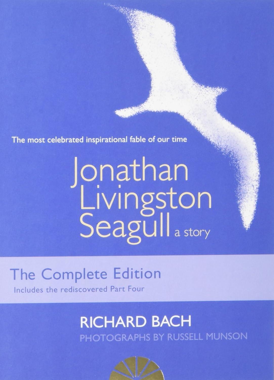 Jonathan Livingston Seagull: Inspirational Fable with Dreamy Illustrations