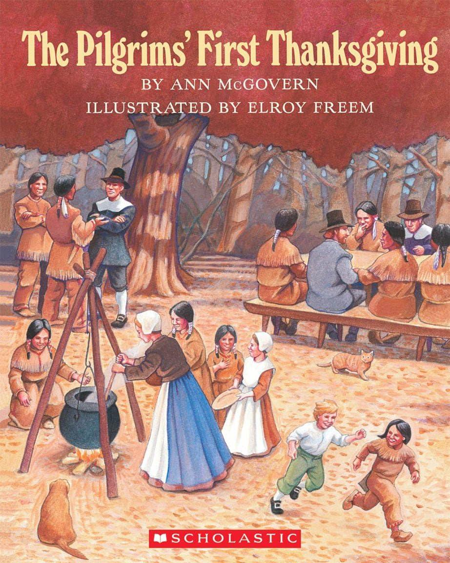 The Pilgrims' First Thanksgiving - by  Ann McGovern (Paperback)
