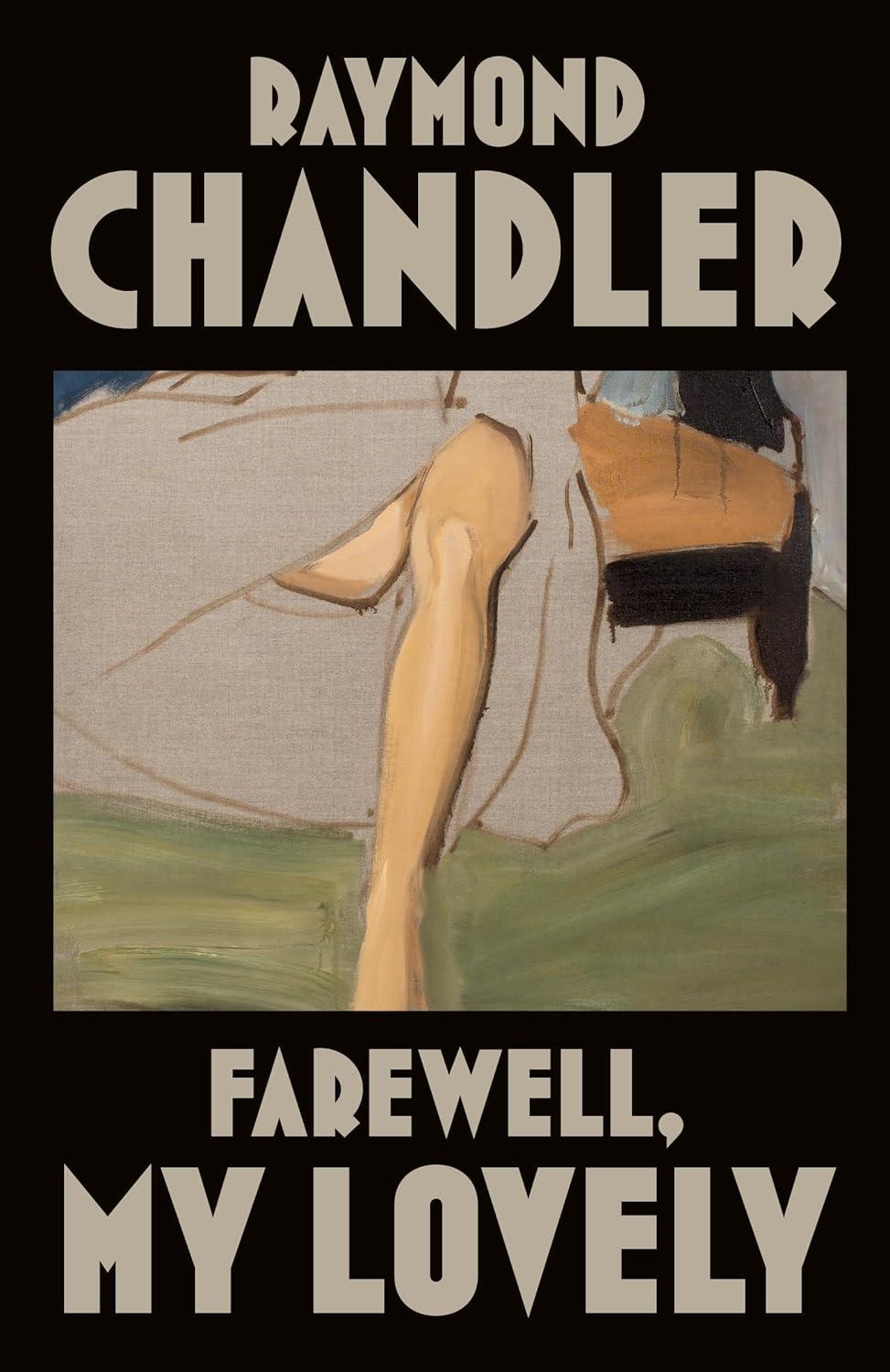 Farewell, My Lovely - (Philip Marlowe Novel) by  Raymond Chandler (Paperback)
