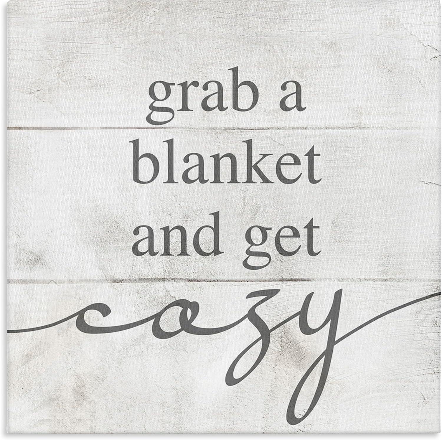 " Grab Blanket Get Cozy Phrase " by Lil' Rue